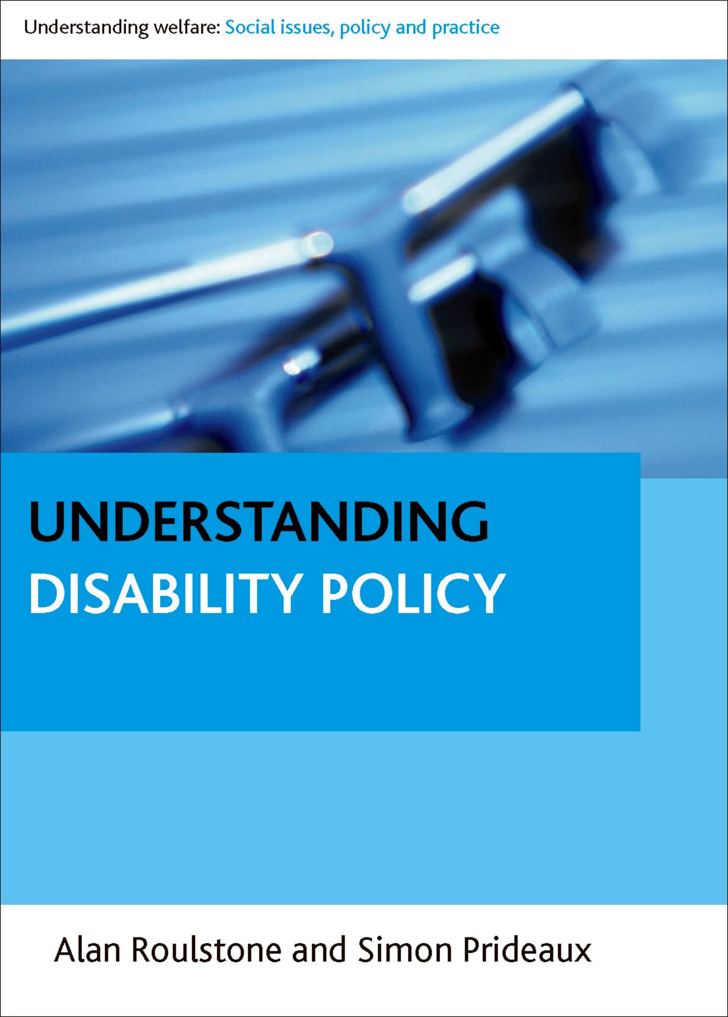 Cover image for Understanding Disability Policy ISBN 9781847427397